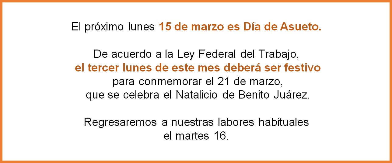 Este lunes es asueto